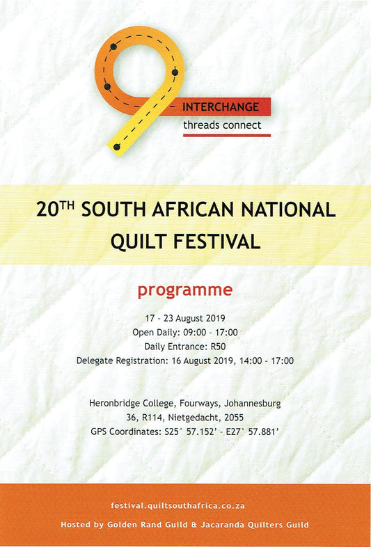 20th SOUTH AFRICAN NATIONAL QUILTFESTIVAL